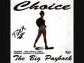 Choice The Big Payback 1990