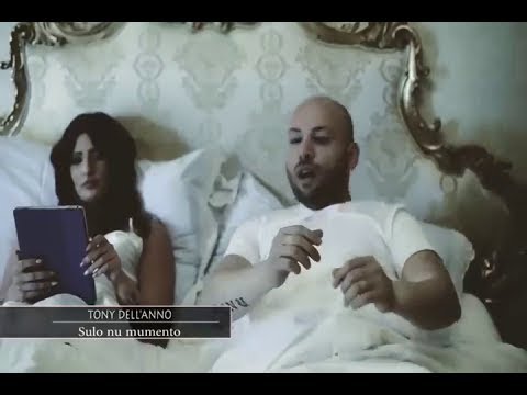 Tony Dell'Anno - Sulo 'nu mumento (Official video)