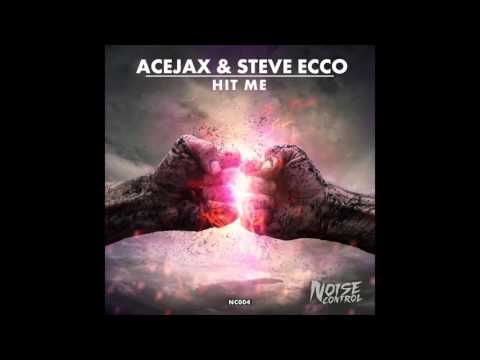 Acejax & Steve Ecco - Hit Me (Original Mix)