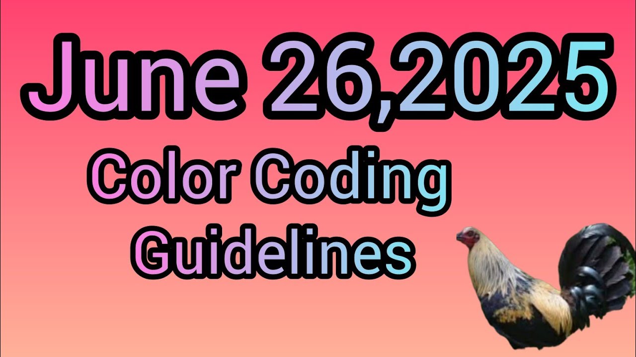 June 26,2025 Color Coding guidelines.