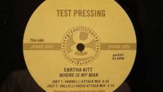 Eartha Kitt - Where Is My Man - Joe T. Vanelli Attack mix