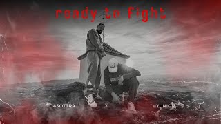 LA CALLE CE - Ready to fight (Dasottra y H Yunior)