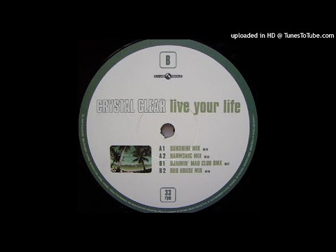 Crystal Clear | Live Your Life (Harmonic Mix)