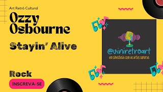 Stayin&#39; Alive-Ozzy Osbourne-Rock #discos #vinil #rock