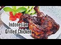 Ayam Bakar Easy Indonesian Grilled Chicken Recipe