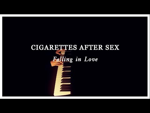 Falling In Love - Cigarettes After sex Piano cover