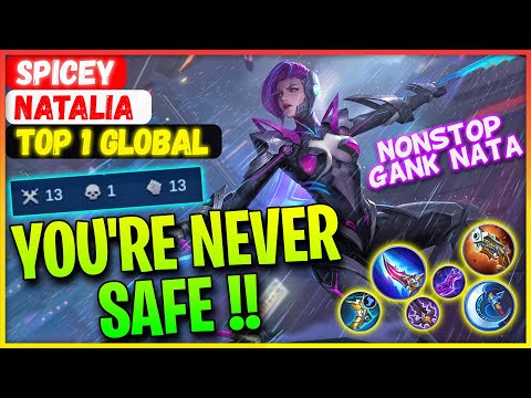 You're Never Safe, Natalia Nonstop Assassination [ Top 1 Global Natalia ] Spicey - Mobile Legends