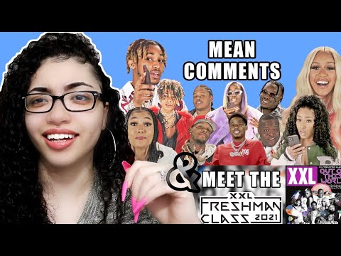 2021 XXL Freshmen Read Mean Comments REACTION | 2021 XXL Freshman Class Revealed REACTION