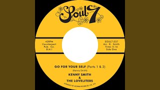 Kenny Smith - Go For Yourself (Parts 1 & 2)