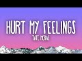 Tate McRae Hurt My Feelings