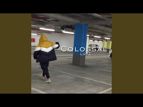 Colossal