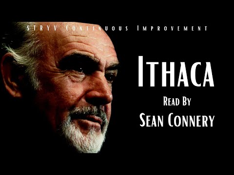 Ithaca by C.P.Cavafy (Read by Sean Connery) | Powerful Life Poem | STRYV
