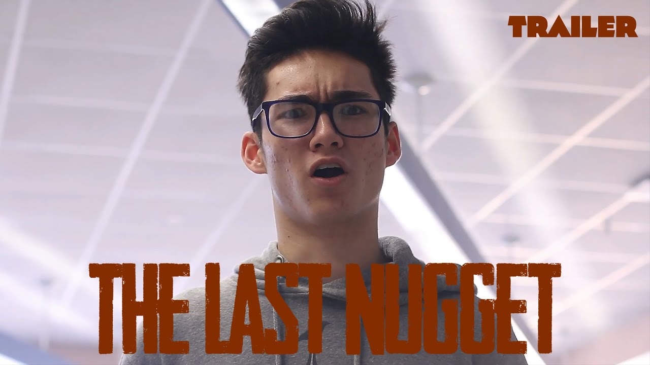 The Last Nugget || Official Trailer