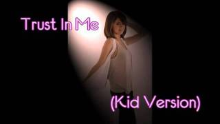 Selena Gomez - Trust In Me (Kid Version)