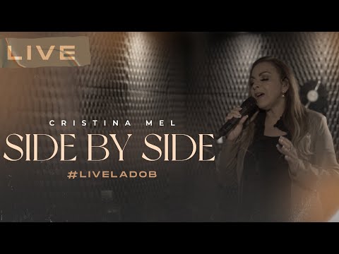 Cristina Mel - Side By Side (Live Memórias & Canções - Lado B)