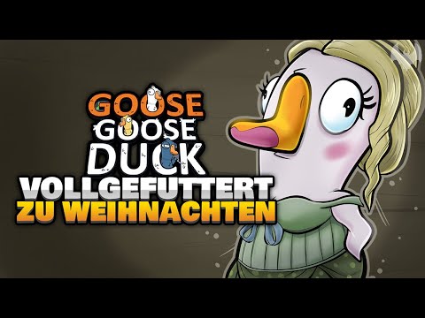 GANS zu WEIHNACHTEN... 🥩 -  ♠ Goose Goose Duck ♠