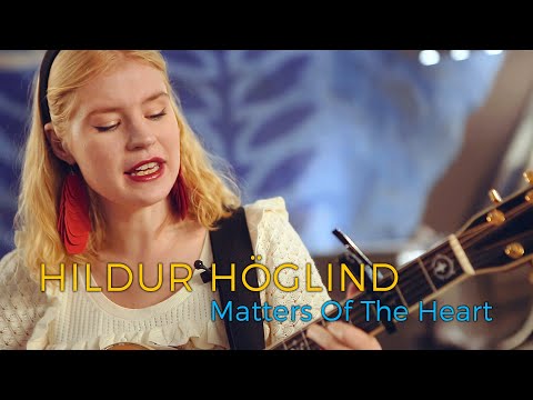 Hildur Höglind - Matters Of The Heart (Acoustic session by ILOVESWEDEN.NET)