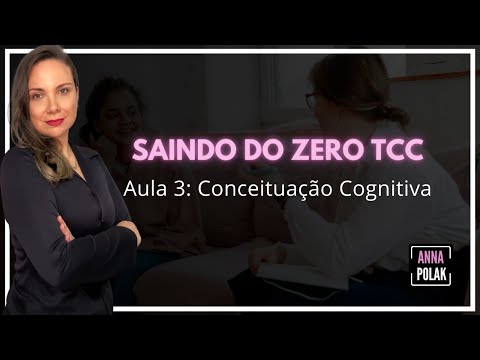 Saindo do Zero - Conceituação Cognitiva