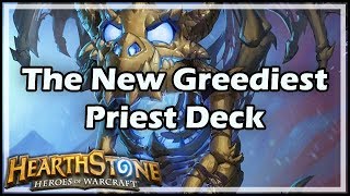 [Hearthstone] The New Greediest Priest Deck