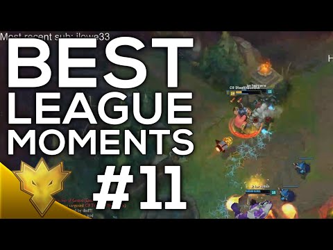 Best League of Legends Moments #11 - ft. Imaqtpie, Sneaky, Aphromoo, and More