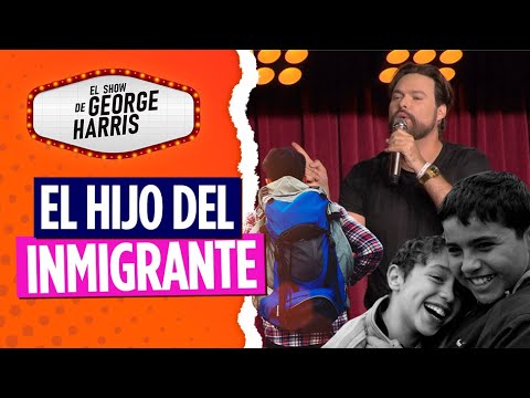 El Show de George Harris 04/05/23 Parte 4 - El inmigrante siempre triunfa 🥇🏆