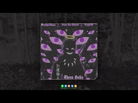 Scythermane - Three Bells (Feat. Adam The Shinobi & Crypt1k)