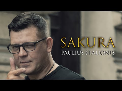 Paulius Stalionis - SAKURA  (Nauja daina) 2025 m.
