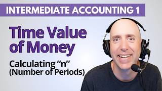 IFA9 – Calculating the Number of Periods – Time Value of Money