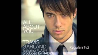 Travis Garland - All About You