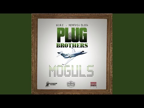 Plug Brothers: Moguls