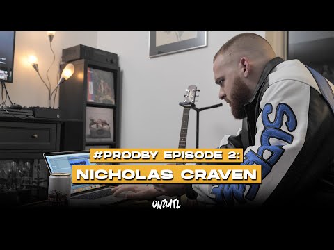 Nicholas Craven: The Art of Sampling | #ProdBy EPISODE 2