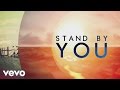 Rachel Platten - Stand By You (lyric) 