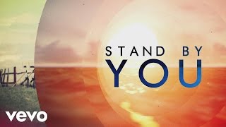 Rachel Platten - Stand By You (lyric)