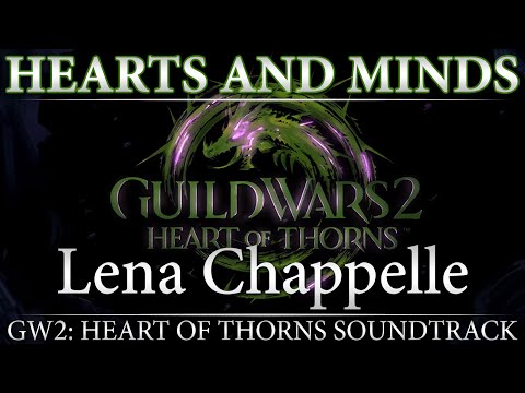 Hearts and Minds | Guild Wars 2: Heart of Thorns Original Soundtrack