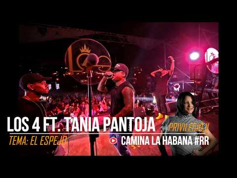 EL ESPEJO - LOS 4 ft. TANIA PANTOJA (PRIVILEGIO II) 2017 | CAMINA LA HABANA by RENZO REY #RR