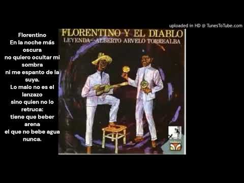 Florentino y el diablo con letra. El Carrao de Palmarito y José Romero Bello...