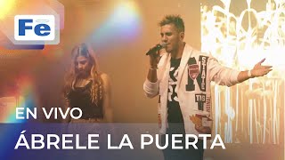 Ábrele La Puerta, Banda SOS Worship, En Vivo - Fe Música Cristiana