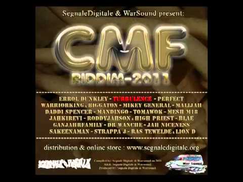 CMF RIDDIM - Turbulence - "Rasta Forever "- Segnaledigitale & Warsound prod - 2011