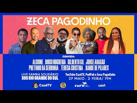 Zeca Pagodinho e Amigos - Live Solidária Rio Grande do Sul