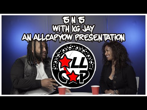 15N15 -KG Jay Interview ( All capital Album Edition ) hosted by Nika
