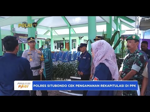 POLRES SITUBONDO CEK PENGAMANAN REKAPITULASI DI PPK