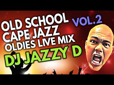 Old School Cape Jazz, Oldies & Soul,  Live Mix by DJ Jazzy D Vol.2