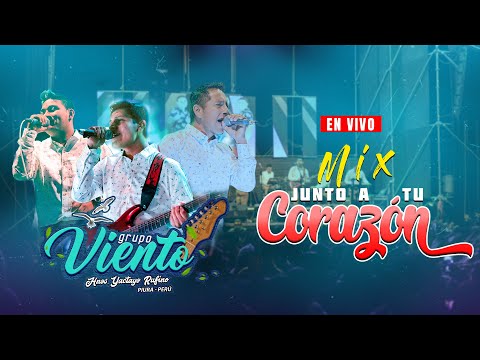 Mix junto a tu corazón (Lambadas) - Grupo viento Hnos. yactayo / En vivo