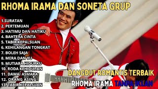 Download lagu RHOMA IRAMA & SONETA GRUP DUET TERBAIK DANGDUT Ft RIZA UMAMI NURHALIMAH RITA SUGIARTO ELVY SUKAESIH mp3