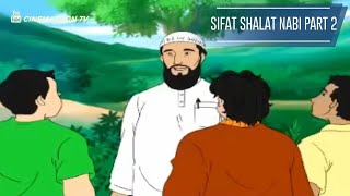Download lagu SIFAT SHOLAT NABI Part 2 - Kartun Anak Islami mp3