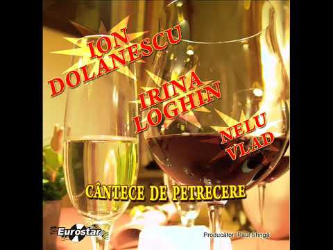 Ion Dolanescu   Irina Loghin   Nelu Vlad   Dulce i vinul
