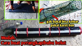 Download lagu cara buat bubu belut/tutorial bubu belut, gak ribet dan mudah dipahami mp3