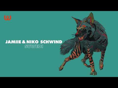 JAMIIE & Niko Schwind - Suwedi