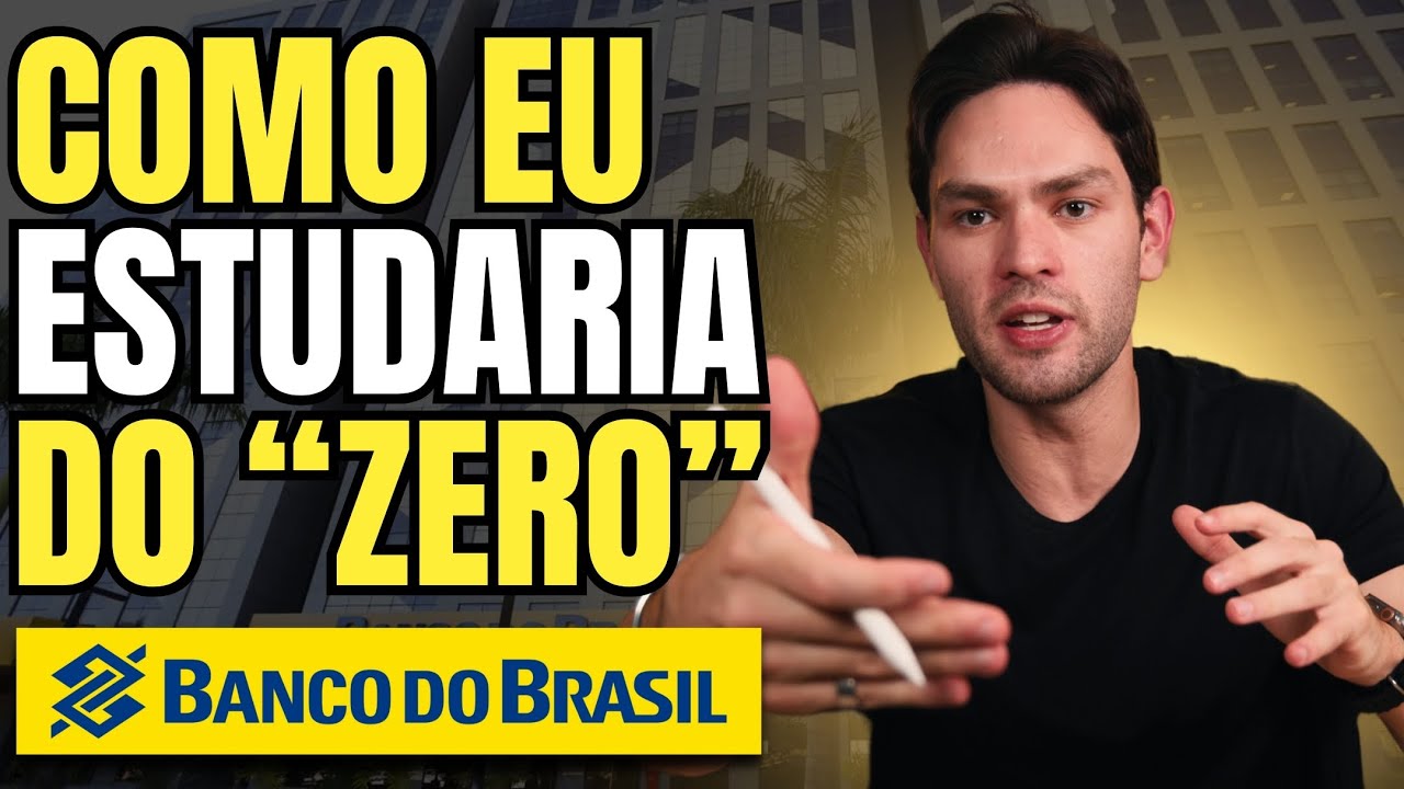 Concurso Banco do Brasil - Como Começar a Estudar do "Zero"