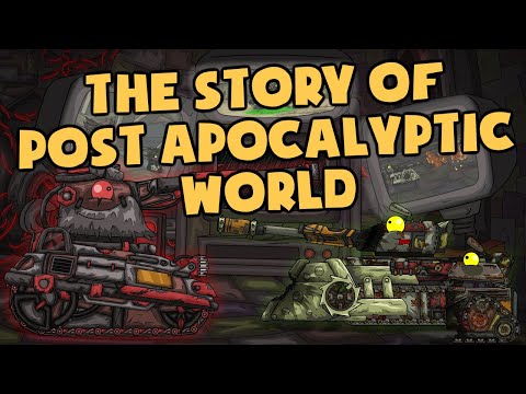 The Story of Post apocalyptic World - Cartoons about tanks